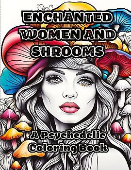 Enchanted Women and Shrooms