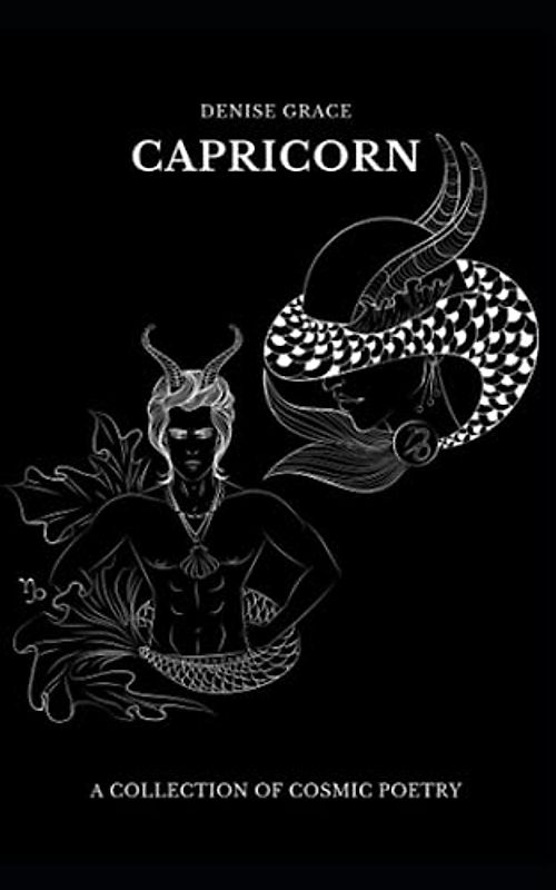 CAPRICORN: A COLLECTION OF COSMIC POETRY