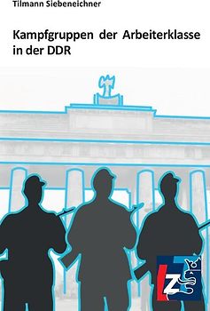 Kampfgruppen der Arbeiterklasse in der DDR