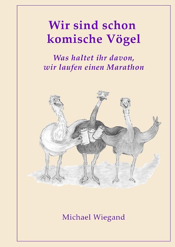 Wir sind schon komische Vögel