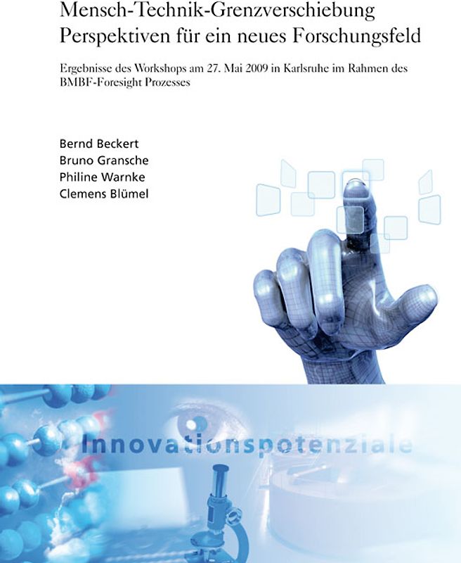 Mensch-Technik-Grenzverschiebung.