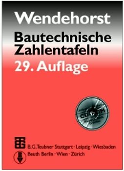 Bautechnische Zahlentafeln