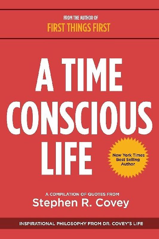 A Time Conscious Life