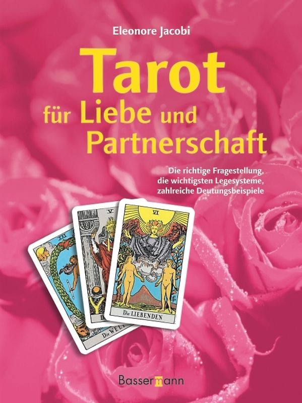 Tarot für Liebe und Partnerschaft