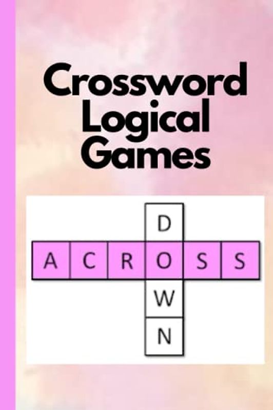 Crossword Logical Games: The Ultimate Crossword Puzzle Collection