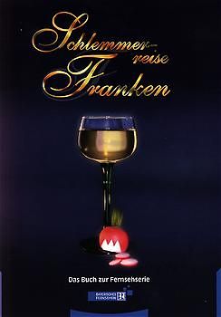 Schlemmerreise Franken