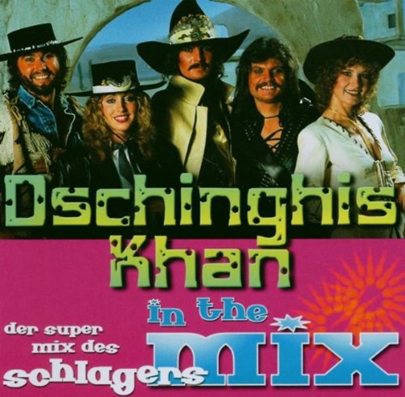 Dschinghis Khan - In The Mix