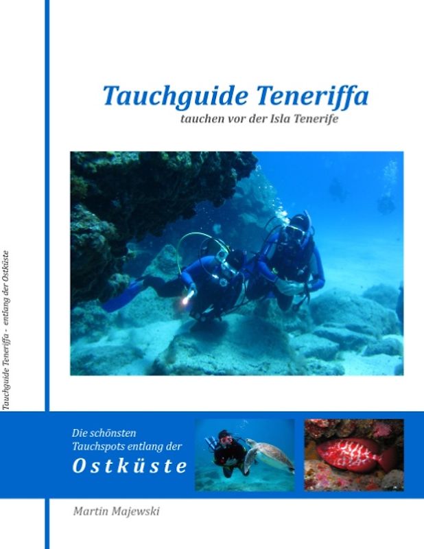 Tauchguide Teneriffa. Tauchen auf Teneriffa