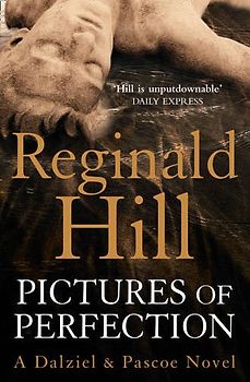 Pictures of Perfection - Hill, Reginald
