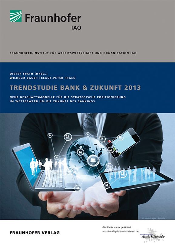 Trendstudie Bank & Zukunft 2013.