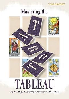 Mastering the Tarot Tableau