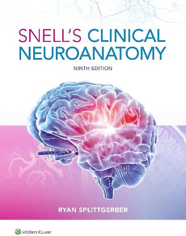 Snell's Clinical Neuroanatomy