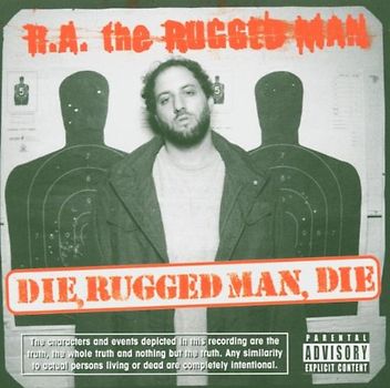 RA The Rugged Man - Die Rugged Man die