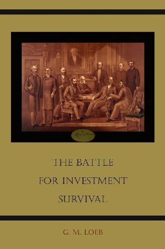 The Battle for Investment Survival