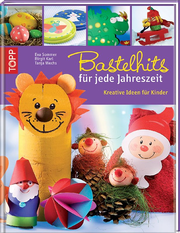 Bastelhits für jede Jahreszeit