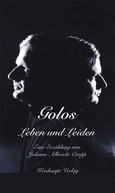 Golos Leben und Leiden