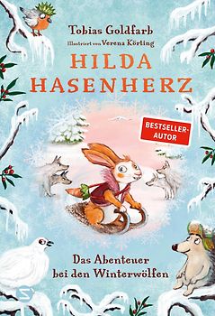 Hilda Hasenherz. Das Abenteuer bei den Winterwölfen