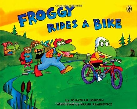 Froggy Rides a Bike - Jonathan London