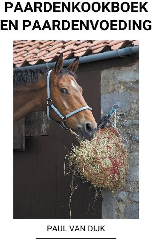 Paardenkookboek en Paardenvoeding