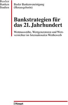 Bankstrategien für das 21. Jahrhundert