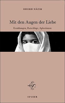 Mit den Augen der Liebe