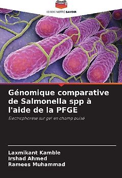 Génomique comparative de Salmonella spp à l'aide de la PFGE