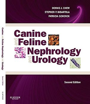 Canine and Feline Nephrology and Urology, 2e