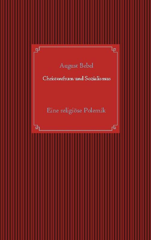 Christenthum und Sozialismus