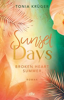 Broken Heart Summer – Sunset Days