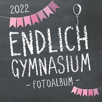 Endlich Gymnasium, Fotoalbum zur Einschulung in's Gymi 2022 für Mädchen: Gästebuch & Erinnerungsalbum als Geschenk zum Schulstart am Gymnasium für angehende Schülerinnen der 5. Klasse
