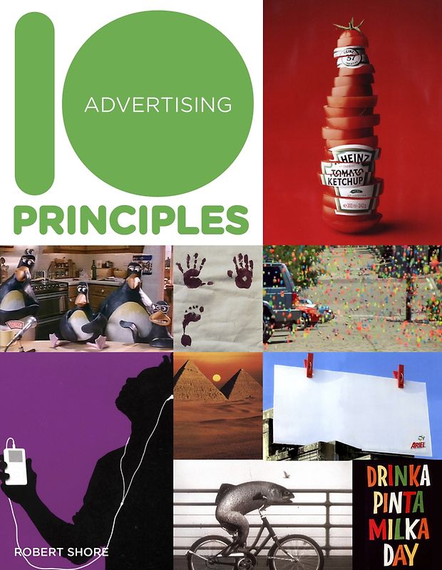 10 Principles of Good Advertising