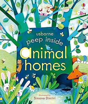 Peep Inside: Animal Homes