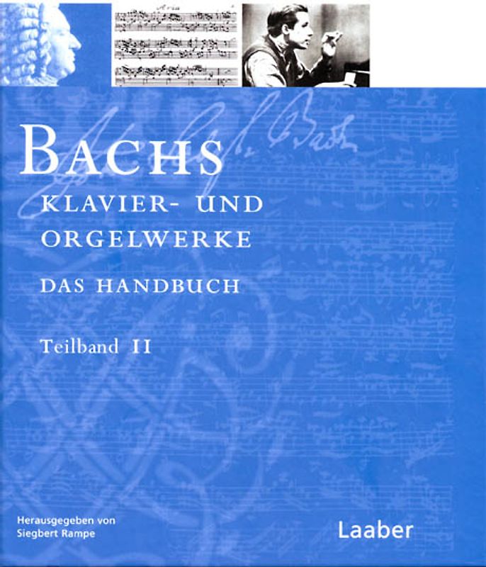 Bach-Handbuch / Bachs Klavier- und Orgelwerke