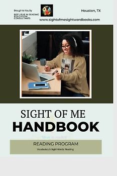 Sight of Me Handbook: Reading Program (Sight of Me: Sight Word Book Reading Program)