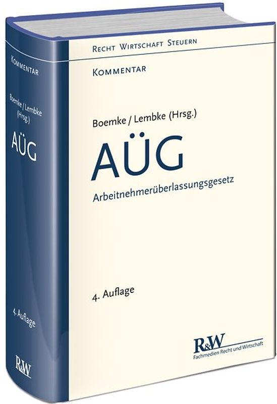 AÜG - Arbeitnehmerüberlassungsgesetz