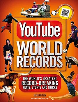 Youtube World Records: The Internet's Greatest Record-Breaking Feats