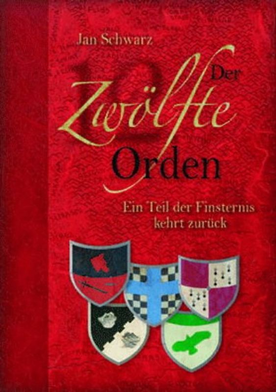 Der Zwölfte Orden. Band 1