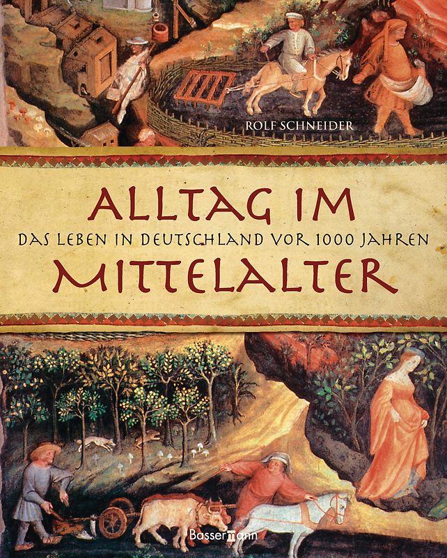 Alltag im Mittelalter