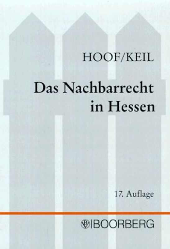 Das Nachbarrecht in Hessen