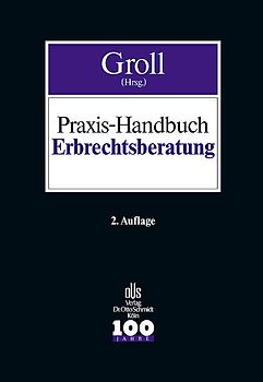 Praxis-Handbuch Erbrechtsberatung