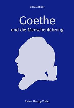Goethe und die Menschenführung