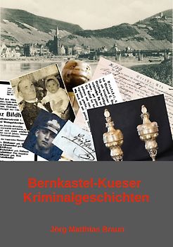 Bernkastel-Kueser Kriminalgeschichten