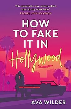 How to Fake it in Hollywood