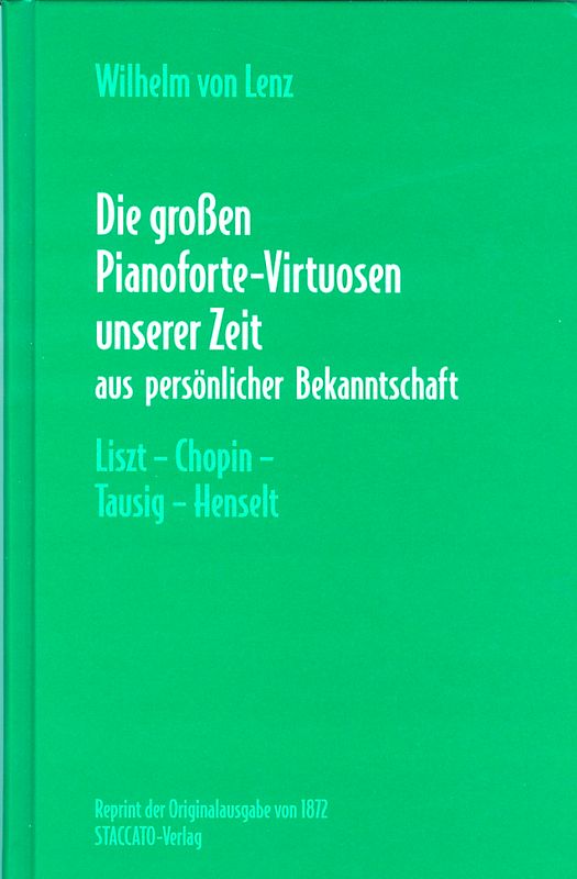 Die grossen Pianoforte-Virtuosen unserer Zeit
