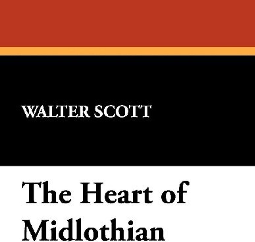 The Heart of Midlothian