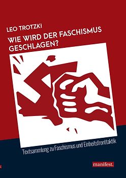 Wie wird der Faschismus geschlagen?