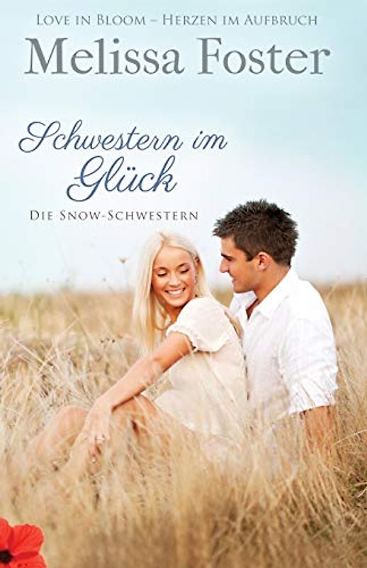 Schwestern im Glück (Die Snow-Schwestern, Band 2)