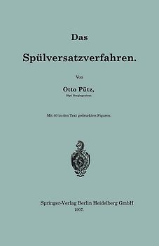 Das Spülversatzverfahren