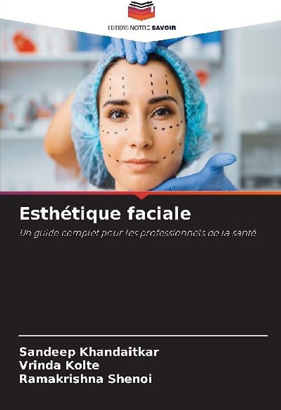 Esthétique faciale