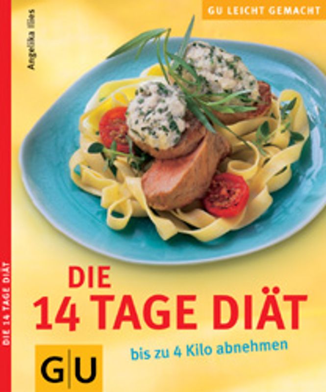 Die 14-Tage-Diät. Bis zu 4 kg abnehmen